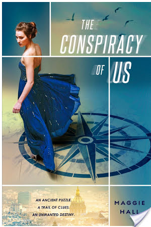 The Conspiracy of Us by Maggie Hall The Conspiracy of Us by Maggie Hall